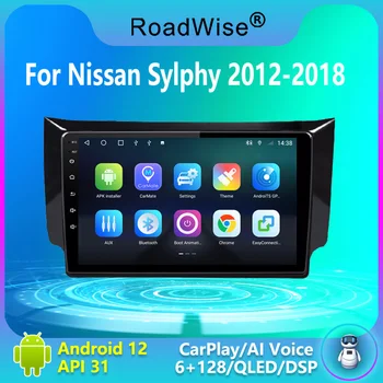 8+256 Android 12 Automašīnas Radio Multimediju Par Nissan Sylphy B17 Sentra 12 2013. - 2018.gadam Carplay 4G, Wifi, DVD Navi 2DIN GPS BT Autoradio