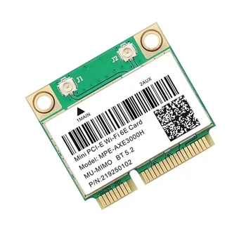 MPK-AXE3000H WiFi Karti, WiFi 6E 2400Mbps Mini PCI-E Karti, BT 5.2 802.11 AX 2.4 G/5.G/6Ghz Wlan Tīkla Karte