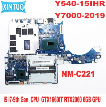 NM-C221 Motherboard Lenovo Y545 Y540-15IHR Y7000-2019 Klēpjdators Mātesplatē ar i5 i7-9. Gen CPU GTX1660IT RTX2060 6GB DDR4